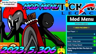 Stick War Legacy Mega Mod Menu 2023.5.306 V2 🔥