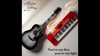 Modern Talking Style (by AI) - You're my fire, you're my light