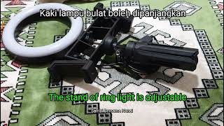 Buka kotak, pasang & kepentingan lampu led (Unboxing, assemble & the importance of ring led light)