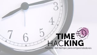 Éxito - Time Hacking 2024