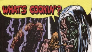 The Haunt of Fear #12 Audio Comic - What's Cooking?