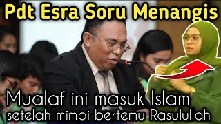 ESRA SORU KEJANG KEJANG DENGAR WANITA CANTIK MASUK ISLAM SETELAH MIMPI BERTEMU RASULULLAH #mualaf