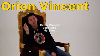 Orion Vincent Rapper MUSIC COMPILATION