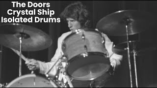 The Doors | Crystal ship | Isolated drums #thedoors #johndensmore #isolateddrums #onlydrums