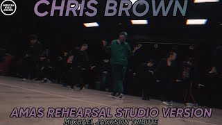 Chris Brown - AMAs Performance Rehearsal (Studio Version) [Edited]