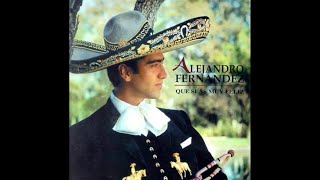 yo no sé olvidar Alejandro Fernández