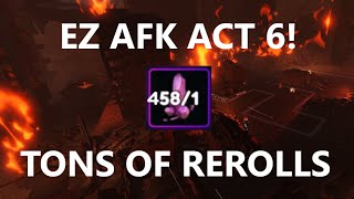 AFK RAID ACT 6 HELL CITY STAGE 6 FOR LOTS OF REROLLS | Anime Last Stand | Roblox Tiny Task