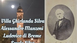 Villa Ghirlanda Silva con Alessandro Manzoni, Ludovico di Breme ed Ercole Silva