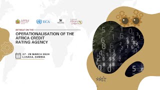 Retreat on the Operationalisation of theAfrica Credit Rating Agency
