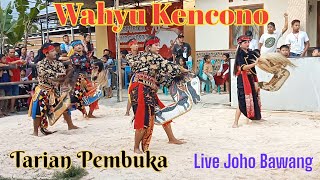 EBEG BANYUMASAN WAHYU KENCONO TARIAN PEMBUKA