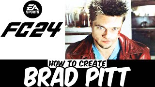 Brad Pitt EA Sports FC 24 | VIRTUAL PRO LOOKALIKE TUTORIAL