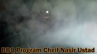 BBQ Program At cheif Nasir Ustad