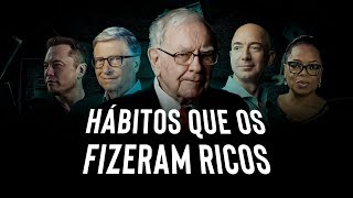 Esses HÁBITOS podem MUDAR a sua VIDA | Conselhos de MILIONÁRIOS