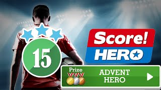 Score! Hero - ADVENT HERO Event - Level 15 - 3 Stars.