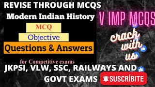 Indian Modern history  mcqs set 2|top most indian modern history imp mcqs #jkpsi #jkssb #jkpsc