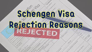 Schengen Visa Rejection Reasons