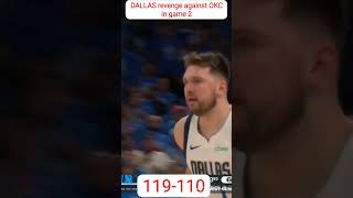 DALLAS revenge in game 2 vs OKC