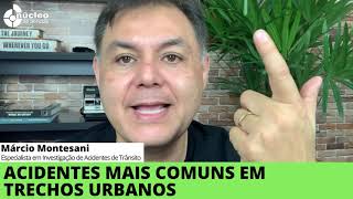 Alguns pontos que você precisa saber sobre acidentes mais comuns em trechos urbanos🚗💥🚚