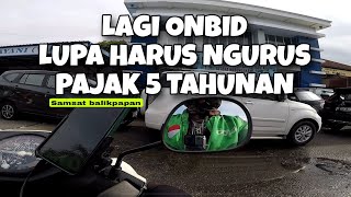 KEASIKAN ONBID GRAB LUPA HARUS NGURUS PAJAK 5 TAHUNAN - 31 JULI 2024