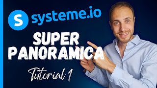 🔥 Super Panoramica Systeme - Tutorial italiano