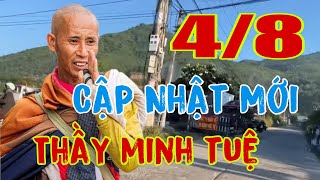 Thầy Minh Tuệ Sáng 4/8 Đi Khất Thực Ở Đâu..? Nhiều Tin Đồn Từ Người Dân