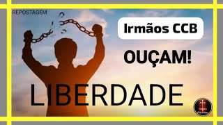 CCB OUÇA! PROCURE A LIBERDADE#jesus