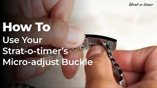 How To Use Your Strat o timer GMT's Micro-Adjust Buckle