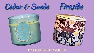 Fireside 🔥 and Cedar & Suede from Bath & Body Works candle review