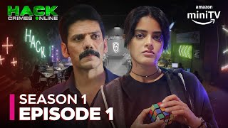 Hack Crimes Online Season 1 Episode 1 | Vipul Gupta, Riddhi Kumar, Akash Ayyar | Amazon miniTV