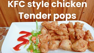 KFC style chicken tender pops | crispy and delicious | 🤤#kfc