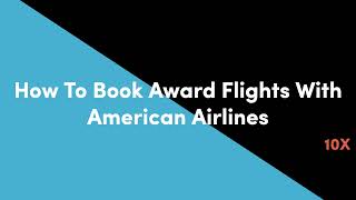 How To Book Flights With American Airlines