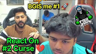 Spower & Mayavi React On Soul #2 Curse💔 BGIS ME #1 Aur Trophy Ayegi🚀🚨