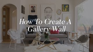 How To Create The Perfect Gallery Wall | The Zoe Report By Rachel Zoe