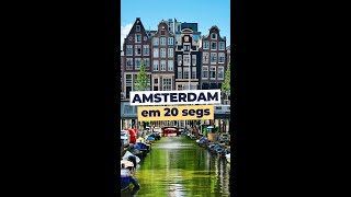 AMSTERDAM EM 20 SEGS #SHORTS