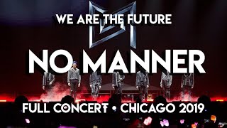 SuperM (슈퍼엠) - No Manner (We Are The Future) LIVE | Chicago [2019]