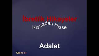 SESLİ #Adalet #Dini #Hikayeler #İbretlik-Kıssadan Hisse-hikaye dinle-kısa dini hikayeler #bilgitv