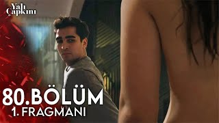 Yalı Çapkını 80. Bölüm 1. Fragmanı | Her Şey Yeniden!