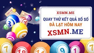 Quay thử XSDL 20/10/2019 - Dự đoán quay thử xổ số Đà Lạt ngày 20 tháng 10 năm 2019