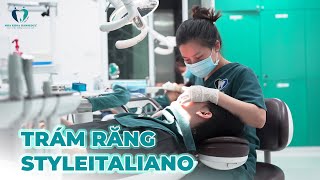 Trám Răng Thẩm Mỹ Style Italiano | Nha Khoa Hanseoul