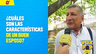 Vox pop: ¿Cuáles son las características de un buen esposo? | Qhubo Cali