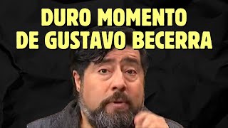 LA GRAN PENA DE INFANCIA DE GUSTAVO BECERRA: "Una semana llorando"