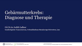 Krebs bei Frauen: Modul 3 - #Gebärmutterkrebs: Diagnose und Therapie