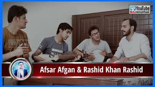 Afsar Afghan Aw Rashid khan Rashid New Tapy 2020