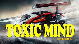 No Copyright Music - Sport Racing Metal/ TOXIC MIND - Free Music