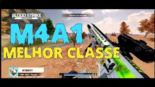 M4A1 MELHORES EQUIPAMENTOS NO BLOOD STRIKE MELHOR CLASSE