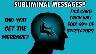 "SUBLIMINAL MESSAGE" self-working card trick that will FOOL everyone, well 99%