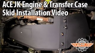 How to Install the ACE JK Engine and Transfer Case Skid Plates