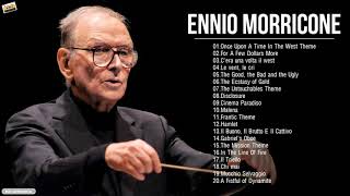 The Best of E n n i o Morricone - E n n i o Morricone Greatest Hits Full Album 2021 - Film Music