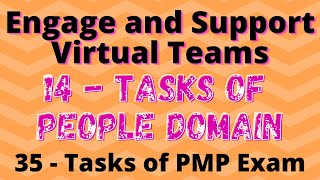 Engage and Support Virtual Teams | People Domain Task 11 | 35 Tasks of PMP Exam | PMP | Task 11