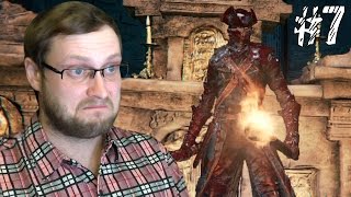 Bloodborne Прохождение ► СТРЕЛЯЮЩИЙ КРЫСЁНЫШ ► #7